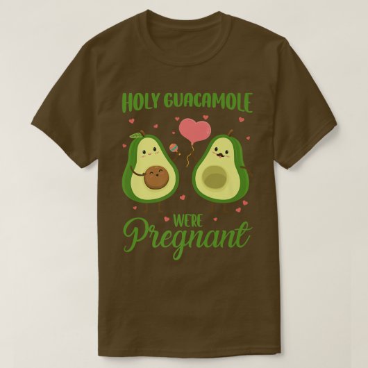 Heiliger Guacamole war schwangere Schwangerschaft T-Shirt (Design vorne)