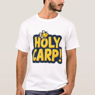 Heiliger Karpfen! T-Shirt