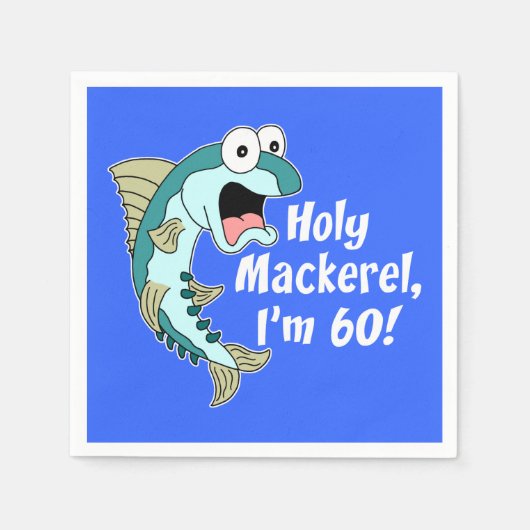 Heiliger Mackerel I'm 60 Blue 60. Party Napkins Serviette (Vorderseite)