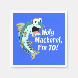 Heiliger Mackerel I'm 70 Blue 70. Party Napkins Serviette