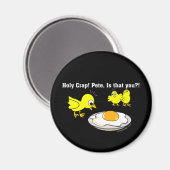 Heiliger Mist! Pete, bist du das? Magnet (Vorderseite/Rückseite)