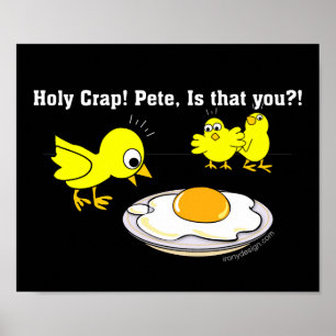 Heiliger Mist! Pete. Funny Eggs Poster