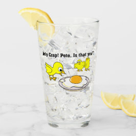 Heiliger Mist! Peter, ist dass Sie? Glas