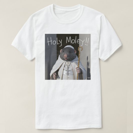 Heiliger Moley T-Shirt (Design vorne)