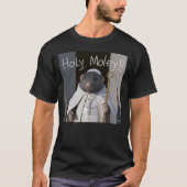 Heiliger Moley T-Shirt (Vorderseite)