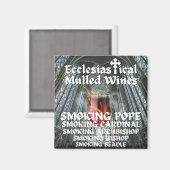Heiliger Moly, Ecclesiastical Mulled Wines Magnet (Vorderseite/Rückseite)