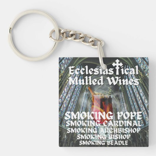 Heiliger Moly, Ecclesiastical Mulled Wines Schlüsselanhänger (Vorderseite)