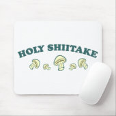 Heiliger Shiitake Mousepad (Mit Mouse)