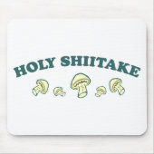 Heiliger Shiitake Mousepad (Vorne)