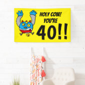 Heiliger Strohsack, du bist 40 Lustiger 40. Geburt Banner (Insitu)