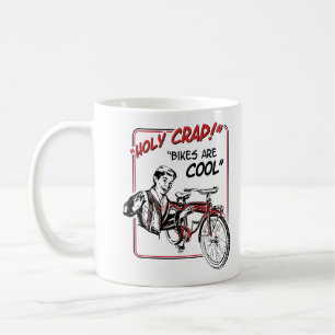 Heiliger Strohsack! Fahrräder sind cool! Kaffeetasse