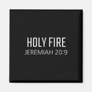 Heiliges Feuer - Jeremia 20_9 Bibel Religiöser Ver Magnet