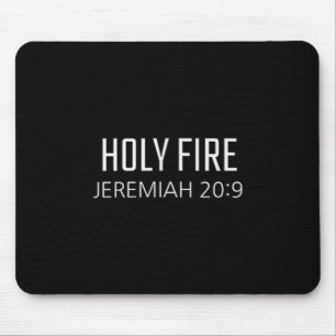 Heiliges Feuer - Jeremia 20_9 Bibel Religiöser Ver Mousepad