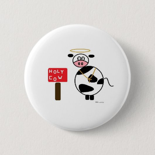 Heiliges Kuh-Abzeichen Button (Vorderseite)