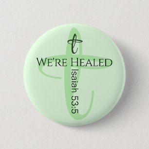 Heilt durch Jesus Bible Verse Christlicher Glaube Button