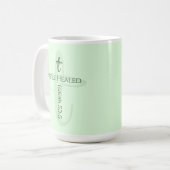 Heilt durch Jesus Bible Verse Christlicher Glaube Kaffeetasse (Vorderseite Links)