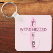 Heilt durch Jesus Bible Verse Christliches Glauben Schlüsselanhänger (Vorderseite)