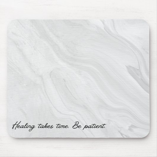 Heilung braucht Zeit Mousepad (Vorne)