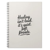 Heilung ist nicht laut - Minimalistisches emotiona Notizblock (Vorderseite)