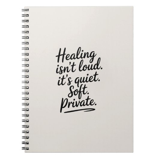 Heilung ist nicht laut - Minimalistisches emotiona Notizblock (Vorderseite)