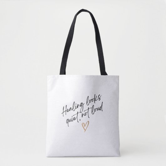 Heilung sieht still aus, nicht laut tasche (Vorderseite)
