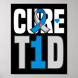 Heilung T1d - Heilung Typ 1 Diabetes - T1d Bewusst Poster