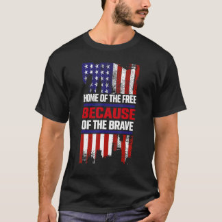 Heimat der Freien wegen der Tapferen 5 T-Shirt