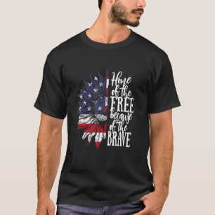 Heimat der Freien wegen der Tapferen Patriotische T-Shirt