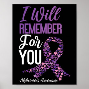 "Heimerheimer's Dementia Awareness Support I Will Poster