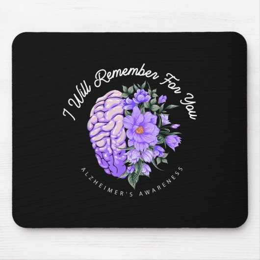 Heimers Awareness Ich werde für Sie Gehirn Mousepad (Vorne)