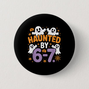 Heimgesuchte Sechs Sieben 6 7 Meme 67 Skeletthand  Button