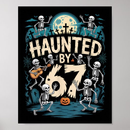 Heimgesuchte Sechs Sieben 6 7 Meme 67 Skeletthand Poster (Vorne)