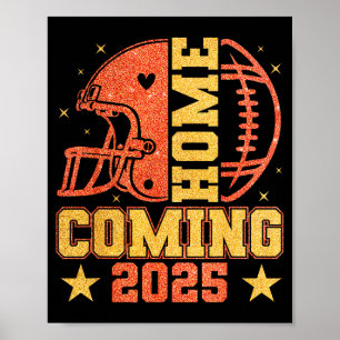 Heimkehr 2025 Hoco Football Mama Mädchen Orange Go Poster