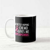 heimlich hoffend Chemo gibt mir Superkräfte Brust Kaffeetasse (Links)