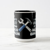 Heimwerker bearbeitet Spaß Zweifarbige Tasse (Mittel)