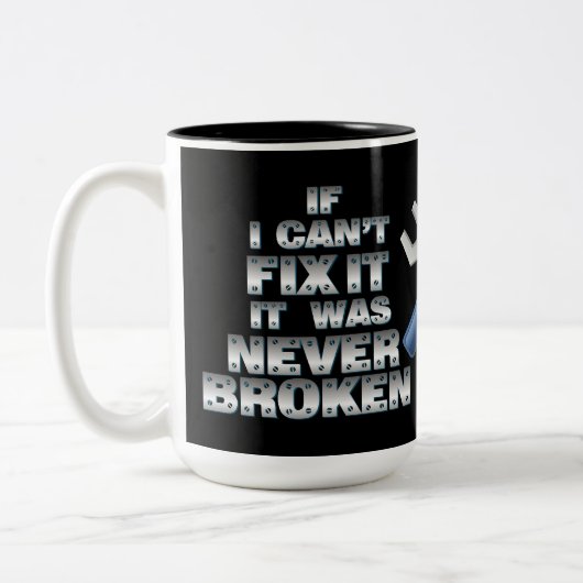 Heimwerker bearbeitet Spaß Zweifarbige Tasse (Links)