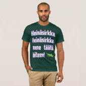 Heinasirkka - Dunkelheit T-Shirt (Vorne ganz)