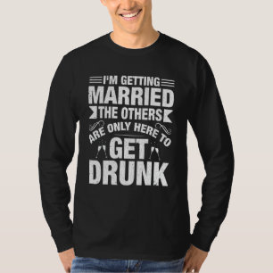 Heirat Junggesellenabschied Junggesellenparty Mä T-Shirt