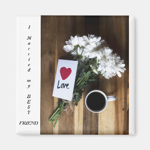 Heirat und beste Freundin Magnet