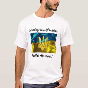 Heirat zu einem Ukrainer errichtet Charakter T-Shirt