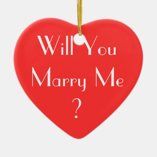Heiraten Sie mich? Keramik Ornament (Vorne)