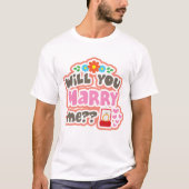 Heiraten Sie mich? T-Shirt (Vorderseite)