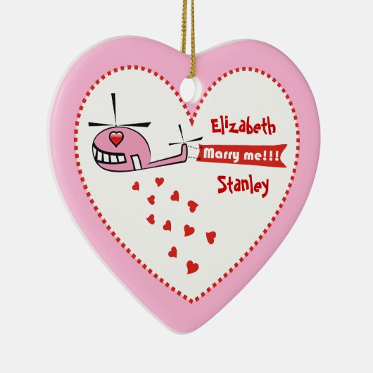 Heiraten Sie mich? Valentinische Hubschrauberlande Keramik Ornament (Rechts)