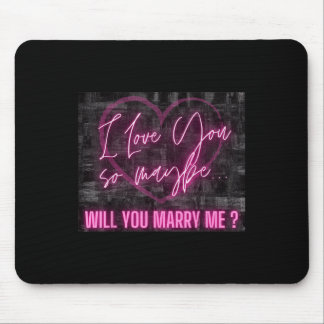 Heiraten Sie mir Shirt Überraschung Liebe Verlobte Mousepad