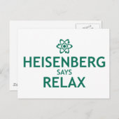 Heisenberg Says Relax Postkarte (Vorne/Hinten)