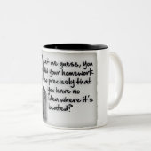 Heisenbergs Hausaufgaben-Ungewissheit Zweifarbige Tasse (VorderseiteRechts)