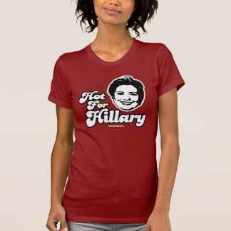 Heiß für Hillary-T - Shirt