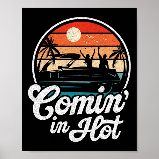 Heiß reinkommend Lustiges Pontooning-Boot-Seenboot Poster (Vorne)
