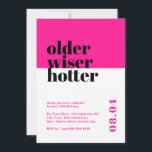 Heiß rosa älter, weiser, heißer Geburtstag Einladung<br><div class="desc">Feiern Sie 30 stilvoll mit unserer kühlen und trendigen Einladung "Older, Wiser, Hotter" zum 30. Geburtstag. Dieses auffallende minimalistische Design mit einem beeindruckenden, rosa Hintergrund verleiht Ihrem Meilenstein eine Touch an Eleganz. Unsere sorgfältig ausgearbeitete Einladung zeigt, wie wichtig es ist, mit Zuversicht und Anmut in ein neues Jahrzehnt einzutreten. Die...</div>