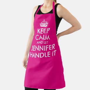 Heiß rosa Behielt Ruhe und Ließ Jennifer Handle It Schürze